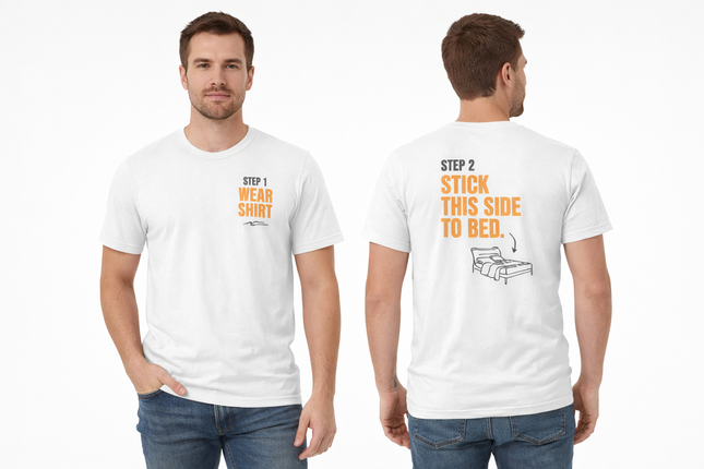 Stick This Side To Bed Unisex T-Shirt