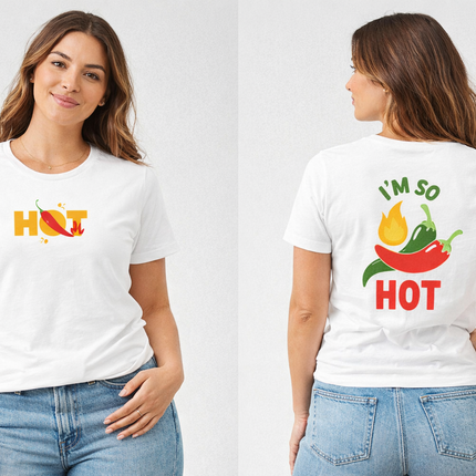 I’m So Hot Women’s Graphic T-Shirt