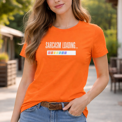 Sarcasm Loading Women’s T-Shirt