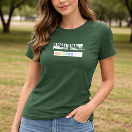Sarcasm Loading Women’s T-Shirt
