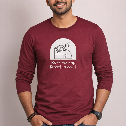 Born to Nap Unisex Full Sleeve T-Shirt