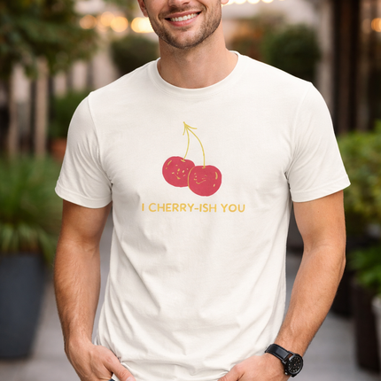 I Cherry-ish You Unisex T-Shirt