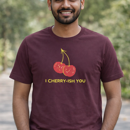 I Cherry-ish You Unisex T-Shirt