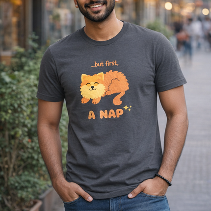 But First, A Nap Unisex T-Shirt